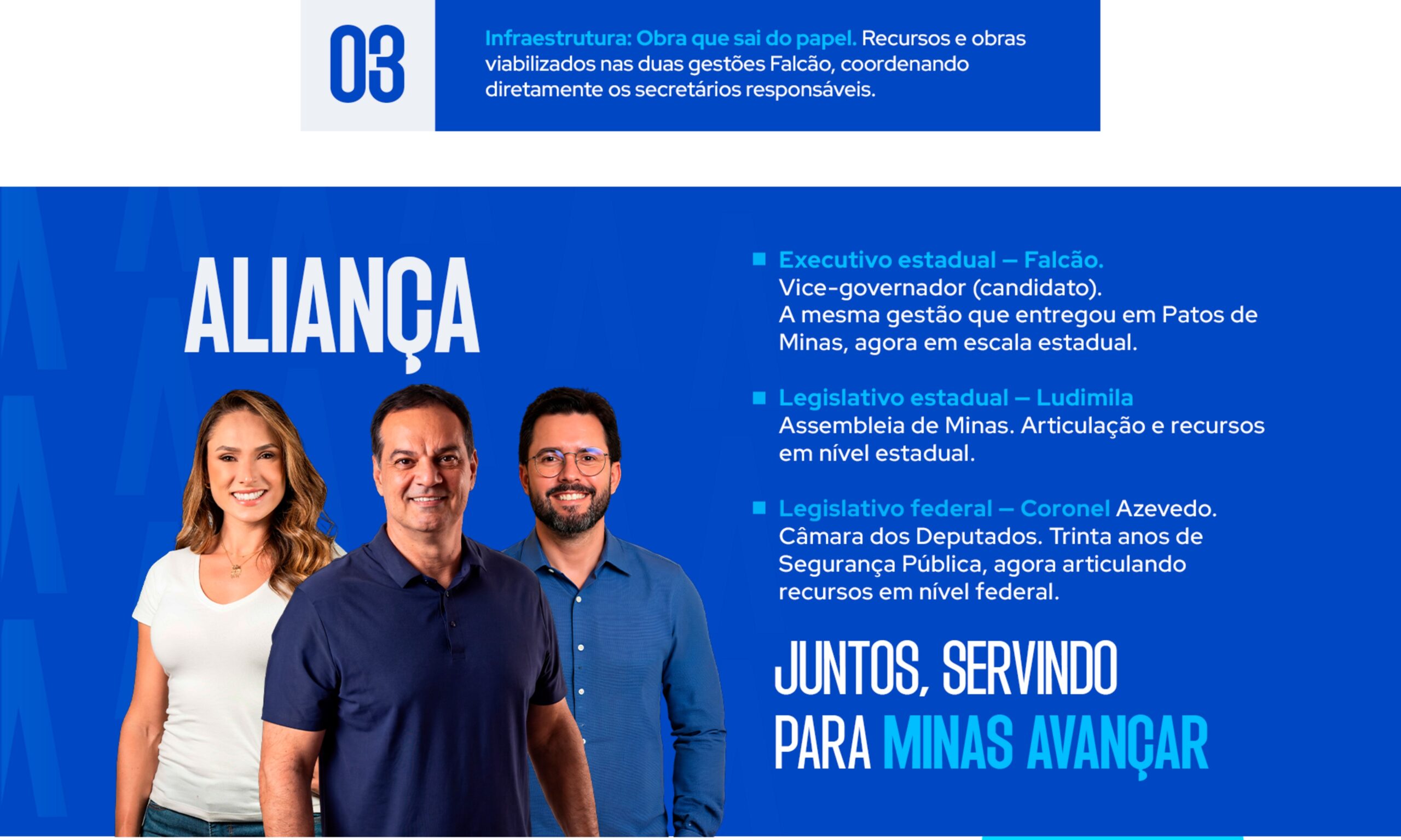 Aliança — Falcão, Ludimila e Coronel Azevedo